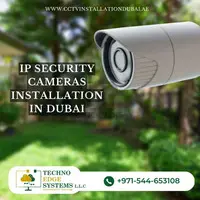 Most High-Quality IP Security Camera Installation in Dubai