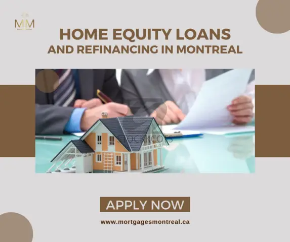 Home Equity Loans Canada by Mortgages Montreal - 1