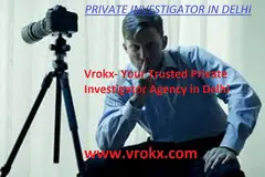 Private Detective Agency in Delhi - 2