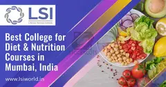 Best Diet and Nutrition College in Mumbai, India At LSI World - 1
