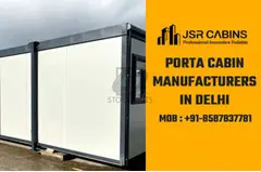 Porta Cabin Manufacturers in Delhi - JSR Cabins - 1