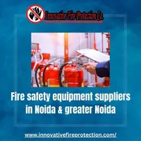 Fire safety equipment suppliers in Noida and greater Noida