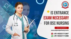 Is an Entrance Exam Necessary for BSc Nursing? - 1