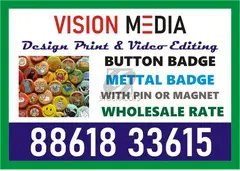 Specialized in small button badge to big button badge size | 2068 | Vision Media