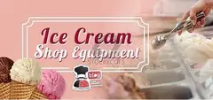 Top 20 Most Important Pieces Of Equipment & Machines For Opening An Ice Cream Shop