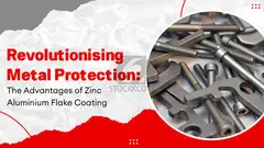 ASP Ultra Coating's Zinc Aluminium Flake Coating for Superior Surface Protection - 1