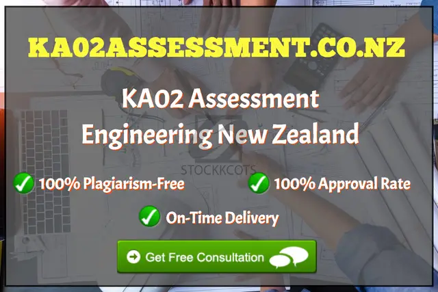 KA02 Assessment For Engineering NZ - Get Assistance Now At KA02ASSESSMENT.CO.NZ - 1/1