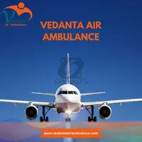 Hire Vedanta Air Ambulance Service in Gorakhpur with a Modern Medical Machine