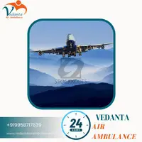 Take Life-Saver Vedanta Air Ambulance Services in Mumbai with Advanced ICU Features - 1