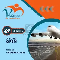 Use Top-Level Vedanta Air Ambulance Services in Siliguri with Modern ICU Features - 1