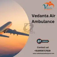 Avail an Efficient Rehabilitation Process Through Vedanta Air Ambulance Service in Visakhapatnam - 1