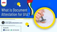 What is document attestation for UAE?