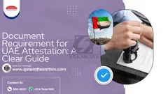 Document Requirements for UAE Attestation: A Clear Guide - 1