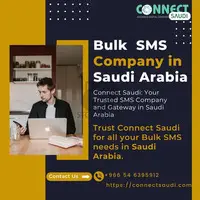 Connect Saudi: Your Trusted SMS Company and Gateway in Saudi Arabia