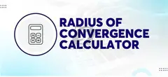 Find your Convergence Sweet Spot with BookMyEssay Radius of Convergence Calculator! - 1