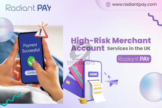 High-Risk Merchant Account Services in the UK - Radiant Pay - 1