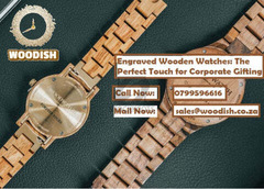 ENGRAVED WOODEN WATCHES: THE PERFECT TOUCH FOR CORPORATE GIFTING